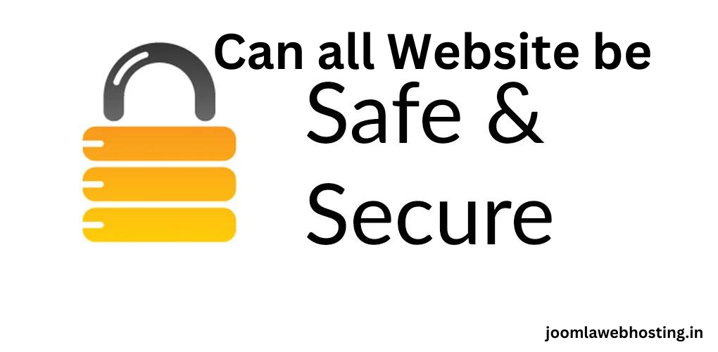 Can all Website be Secure and Safe